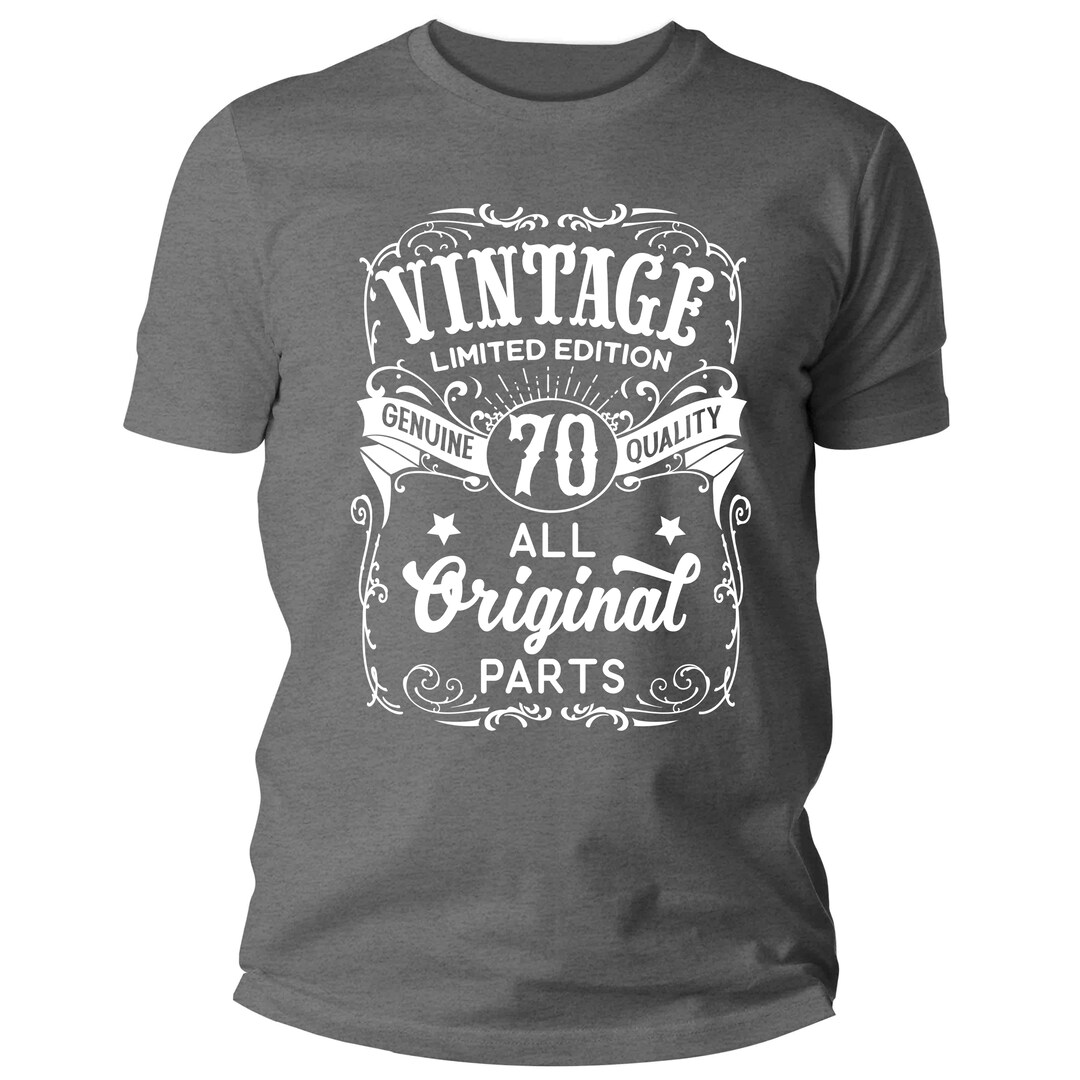 Vintage Birthday Gift All Original Parts 50th Birthday Gift T-Shirt Vintage Birthday Gift All Original Parts 50th Birthday Gift T-Shirt